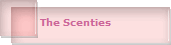 The Scenties